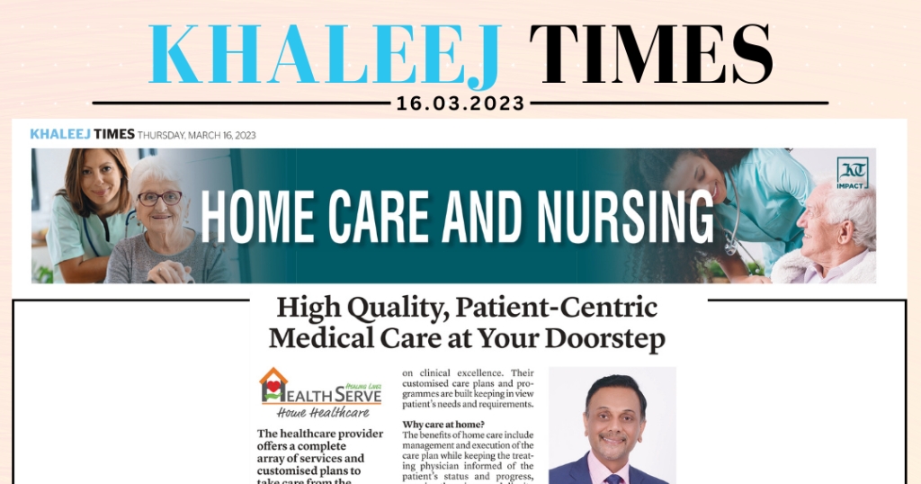 Khaleej Times -Healthserve Home Healthcare